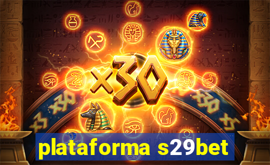 plataforma s29bet